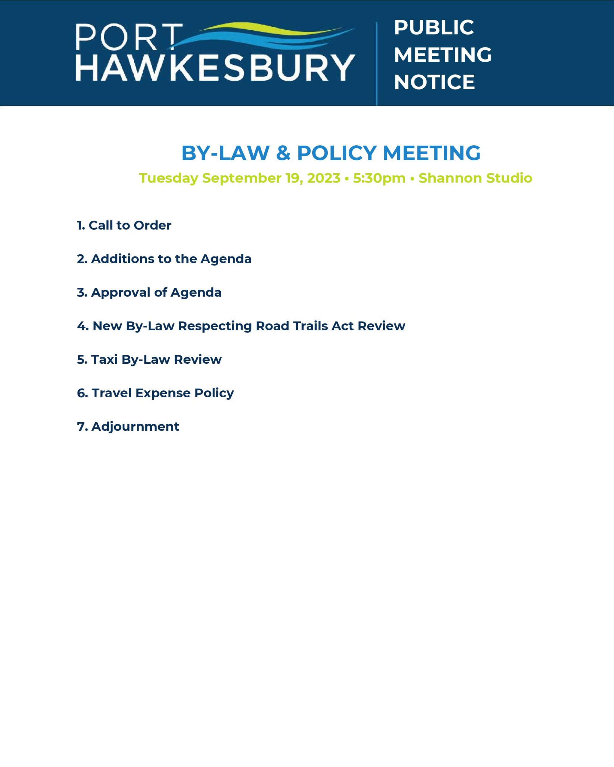 NOTICE OF BYLAW & POLICY MEETING – SEPTEMBER 19 2023